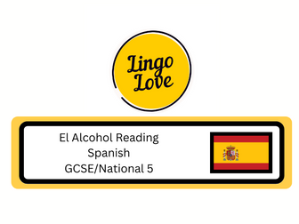 El Alcohol - GCSE/National 5 Reading Comprehension