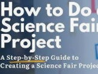 Science Fair Project (Key Stage 3/ IB MYP)