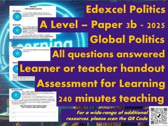EDEXCEL A Level Politics Model Answers - Full Papers - Paper 3b Global Politics - 2025 - Handout