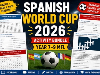 Copa Mundial 2026 Spanish Worksheets Bundle | KS3 Y7–Y9 | Colour & BW