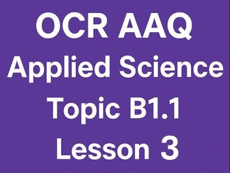 OCR AAQ F180 Biology B1.1 Lesson 3 Tissue Structure and Function