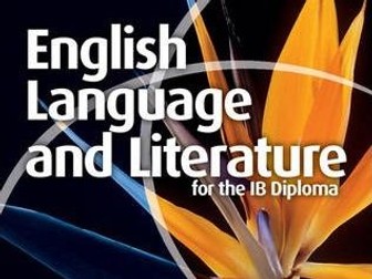 IB English A: English Language and Literature Course Guide