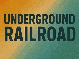 The Underground Railroad