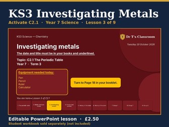 KS3 Activate C2.1 Periodic Table: Investigating Metals