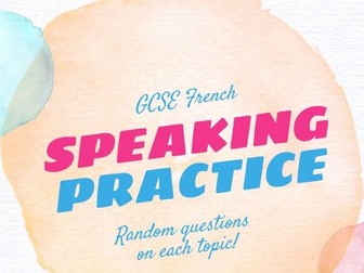 GCSE French General conversation all topics