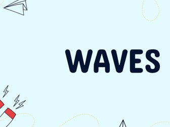 Waves Full PowerPoint: 15 lessons