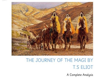 The Journey of the Magi by T.S Eliot - A Complete Analysis