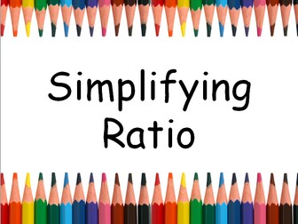 Simplifying Ratio
