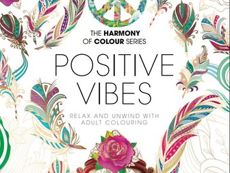 Colouring Book: Positive Vibes