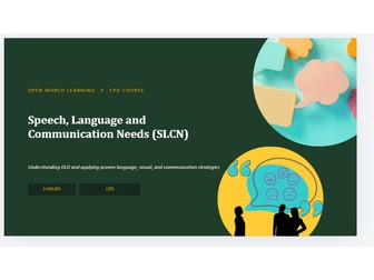 Speech, Language and Communication Needs (SLCN) - CPD Course | DLD, Selective Mutism & Stammering