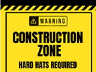 Construction Zone Visuals, Signs and Labels