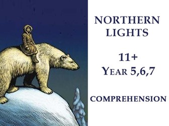 11+ Year 5, 6, 7 Comprehension exercise 4: Northern Lights