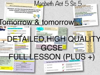 Macbeth Act 5 Scene 5 Full and detailed lesson GCSE AQA