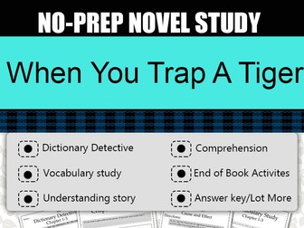 When You Trap A Tiger Novel Study-Complete Novel Study.