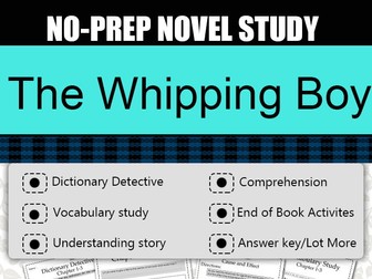 The Whipping Boy Novel Study-Complete Novel Study.