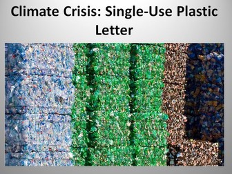Climate Crisis: Single-Use Plastic Letter