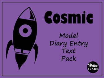 Cosmic | Diary Entry Model Text Pack With WAGOLL