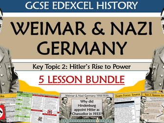 GCSE History Edexcel 1-9 Weimar Nazi Germany Bundle Part 2 Hitler's Rise to Power