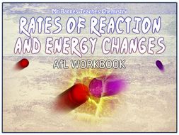 GCSE Chemistry 1-9: Rates of Reaction and Energy Changes AfL Book