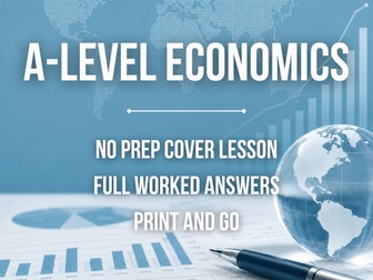 KS5 Economics (A-Level) Cover Lesson (Unit 7): Macro - Monetary Policy & The Financial Sector (No Prep)