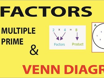 Factors, Multiple, Prime and Venn Diagram