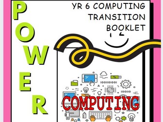 Power On: YR 6 Computing Transition Book