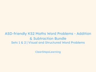 ASD-Friendly KS2 Maths: Additon & Subtraction Bundle