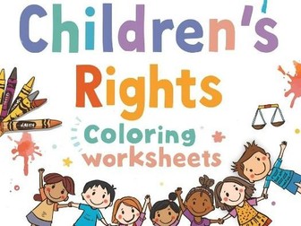 Children’s Rights Coloring Worksheets