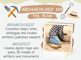 Archaeology 101: The Team