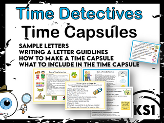 Time Detectives Make a Time Capsule KS1