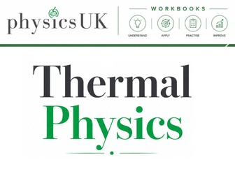 OCR A AL Book 1 - Thermal Physics