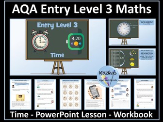 Time - AQA Entry Level 3 Maths -  PowerPoint Lesson and Workbook