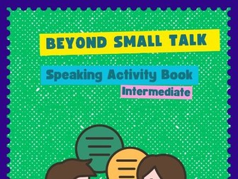 Beyond Small Talk :Speaking Activity Book 