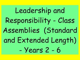 Premium Class Assemblies – Leadership and Responsibility (Standard & Extended Versions)