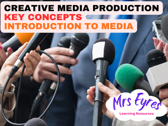 Creative Media Teaching Pack: Representation, Audience, Genre and Production Skills