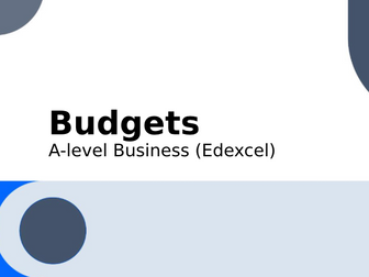 A-level Business (Edexcel): Budgets