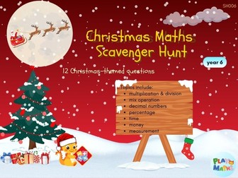 Christmas Maths Scavenger Hunt (year 6)