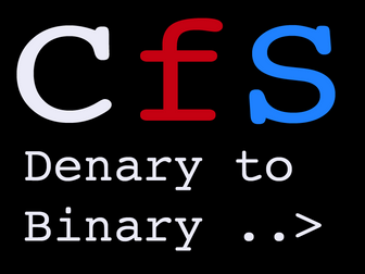 Denary to Binary Conversion (worksheets)