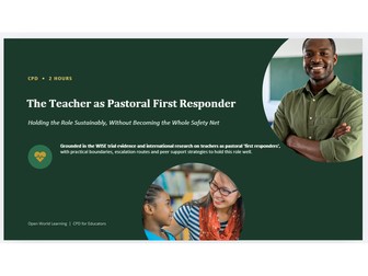 The Teacher as Pastoral First Responder - CPD Course | Holding the Role Sustainably, Without Becomin