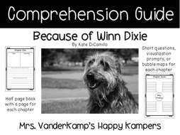 "Because of Winn-Dixie" By Kate DiCamillo Comprehension Guide