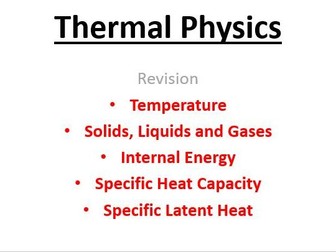 Thermal Physics Overview for OCR A A-level Physics