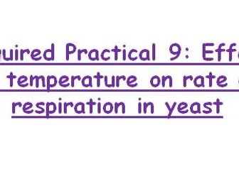 AQA Required Practical 9: Respiration in single celled organisms