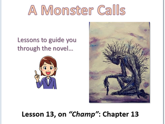 A Monster Calls - Lesson for Ch.13 (with resources)