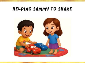 Social Skills Builders: Helping Sammy to Share