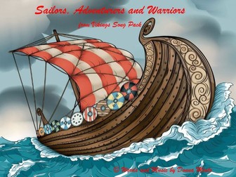 Vikings Song - 'Sailors, Adventurers and Warriors'