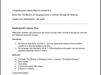 Comprehensive Lesson Plans for Grades K-4: The Miracle of Changing Leaves
