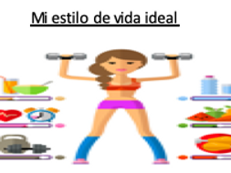 Mi estilo de vida ideal - Conditional tense