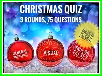 CHRISTMAS QUIZ 2017. 3 Rounds. 75 Questions
