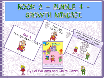 Book 2 - Bundle 4 - Growth Mindset – Prince Igor Figures It Out, Bloom’s Resource Pack, Bumper Book 2 Resource Pack (including Comprehension Questions) & Poster by The World Of Whyse.