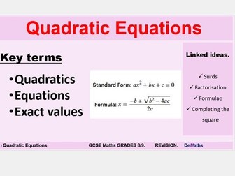 Quadratic Equations  - Revision for Grades 8/9 - PPT